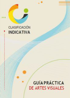 Guía Práctica de Artes Visuales
