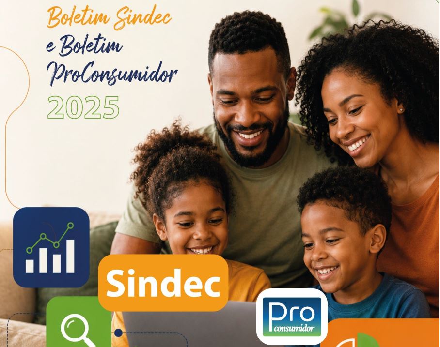 Boletim ProConsumidor e Sindec 2025