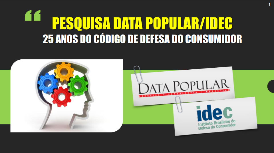 Pesquisa Data Popular/Idec - 25 anos do CDC