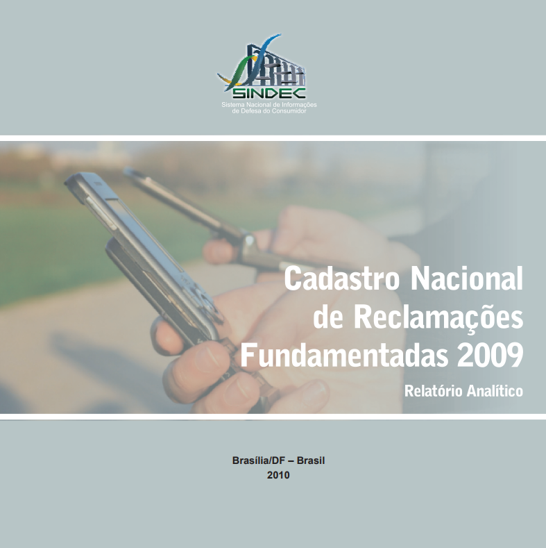 Relatório do Cadastro Nacional de Reclamações Fundamentadas - 2009