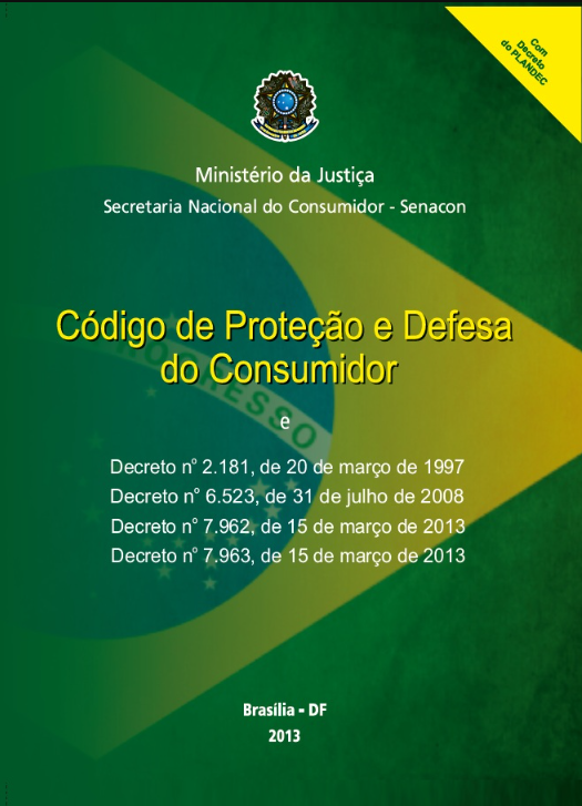 Código de Proteção e Defesa do Consumidor - CDC