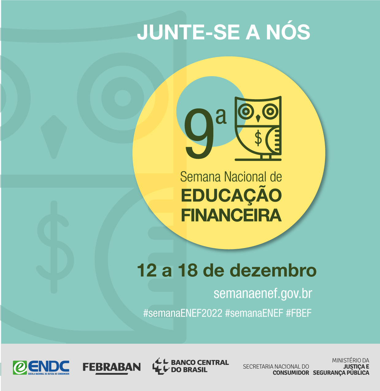 9ª Semana Nacional de Educação Financeira - Semana ENEF 2022