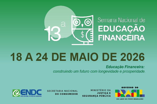13ª Semana Nacional de Educação Financeira - Semana ENEF 2026