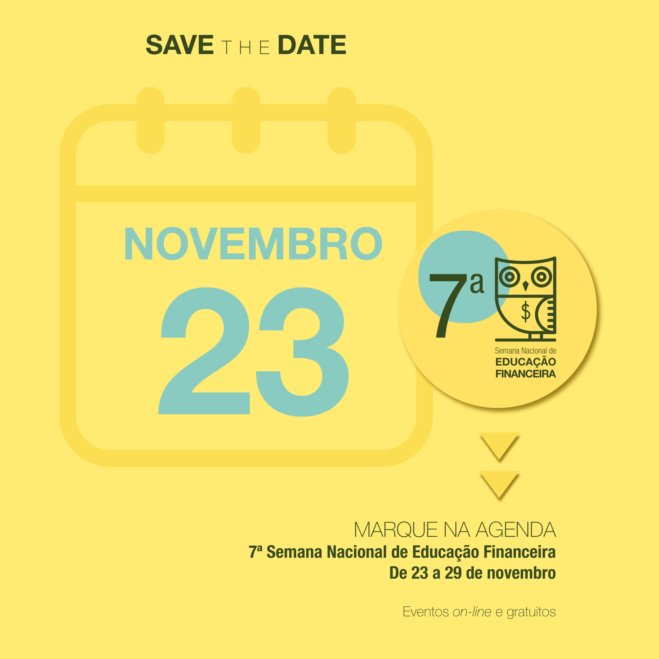 7ª Semana Nacional de Educação Financeira - Semana ENEF 2020