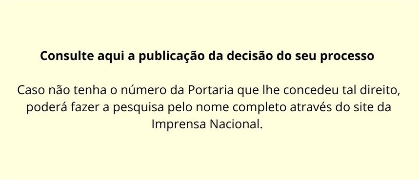 Consulte aqui a publicação da decisão do seu processo