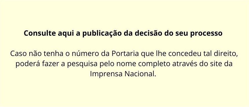 Consulte aqui a publicação da decisão do seu processo