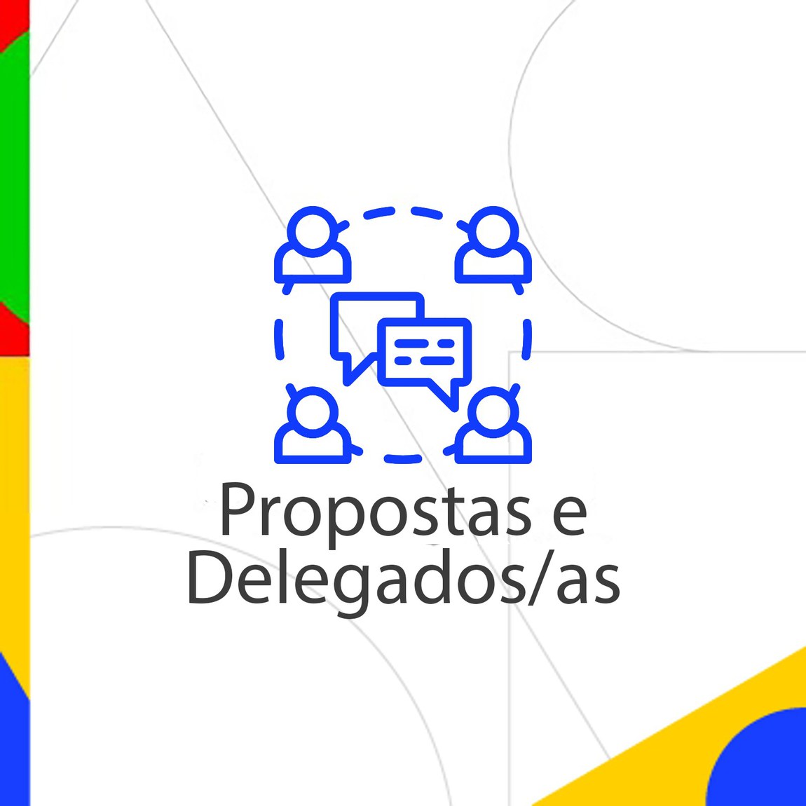 Propostas e Delegados/as