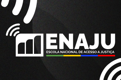 Escola Nacional de Acesso à Justiça