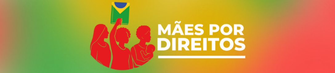 Mães por Direitosd