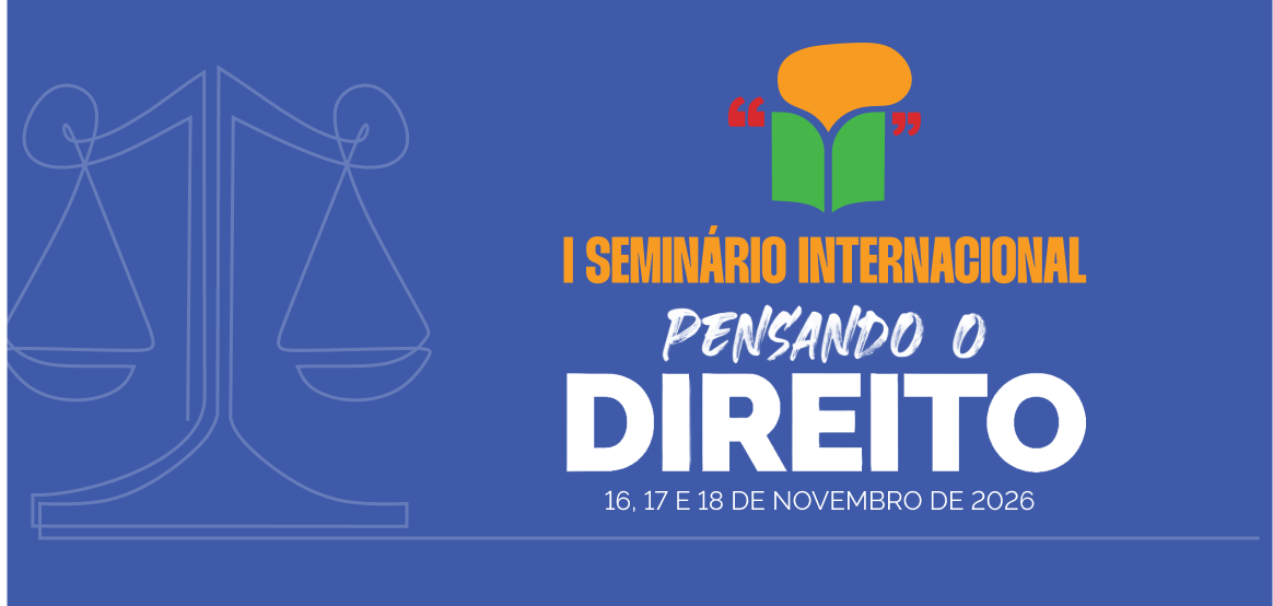 Seminário Internacional do Pensando o Direito