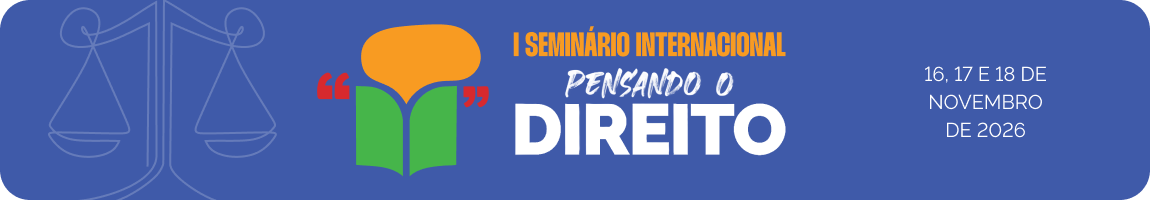 Seminário Internacional do Pensando o Direito
