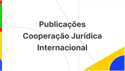 Publicações Cooperação Jurídica Internacional.png