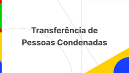 Transferência de Pessoas Condenadas.png