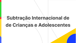 Subtração Internacional de de Crianças e Adolescentes.png