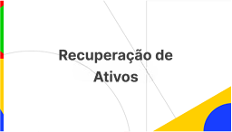 Recuperação de Ativos