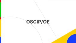 OSCIP/OE