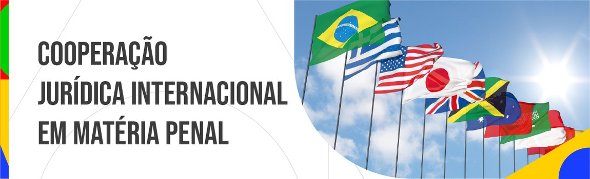 BANNER INTERNO - Cooperação Jurídica Internacional em Matéria Penal.jpg