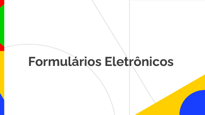 Formulários Eletrônicos