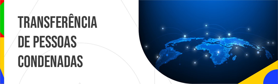 BANNER INTERNO - Transferência de Pessoas Condenadas (3).jpg