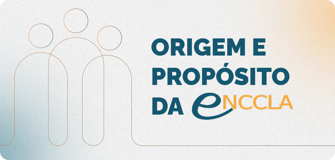 Origem e Propósito da ENCCLA