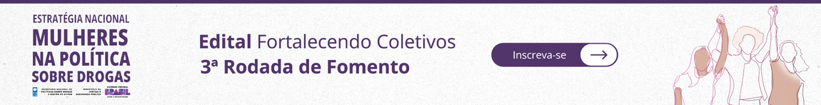 Banner Mulheres na Política sobre Drogas