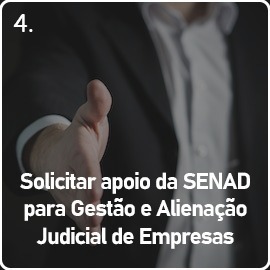 Solicitar apoio para Gestão e Alienação Judicial de Empresas