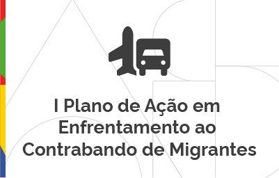 1° Plano de Ação em Enfrentamento ao Contrabando