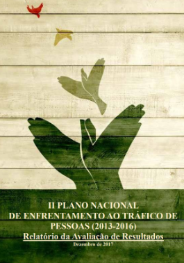 Relatório de Avaliação de Resultados do II Plano Nacional de Enfrentamento ao Tráfico de Pessoas (2017)