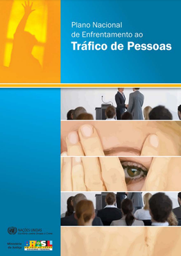 I Plano Nacional de Enfrentamento ao Tráfico de Pessoas