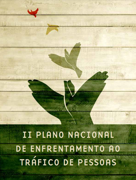 II Plano Nacional de Enfrentamento ao Tráfico de Pessoas