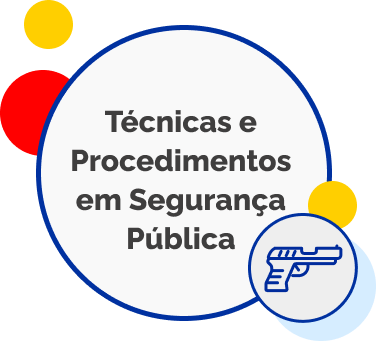 Técnicas e Procedimentos em Segurança Pública