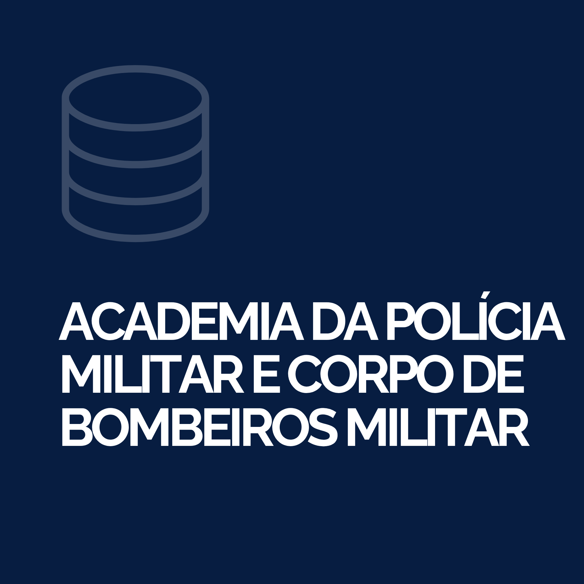 Academia da PM e CBM