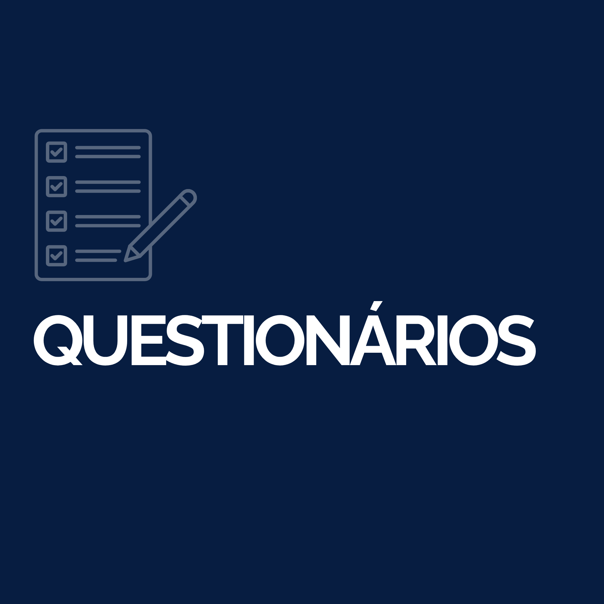 QUESTIONÁRIOS
