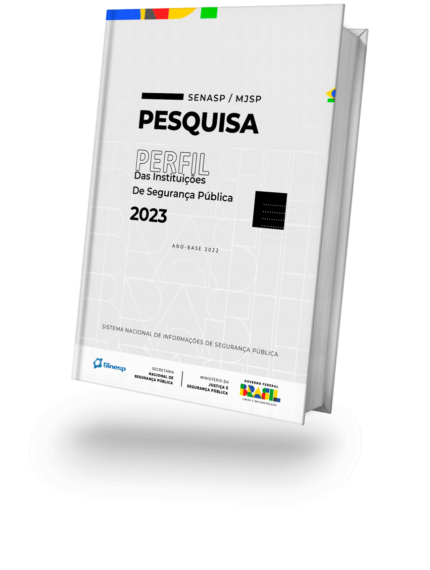 Pesquisa perfil das instituições de Segurança Publica