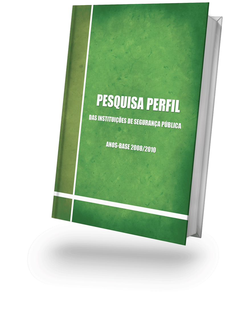 Pesquisa Perfil das Instituições de Segurança Pública 2008-2010