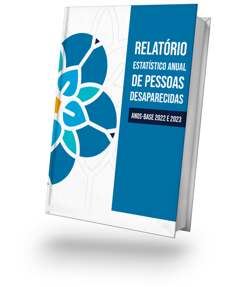 Relatório Estatístico de PESSOAS desaparecidas  Anos-base 2022 e 2023