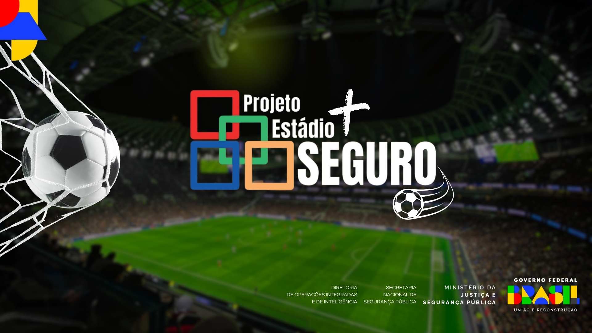 Projeto Estádio mais Seguro