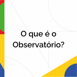 O que é o Observatório?