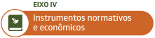 instrumentos normativos e econômicos