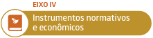 instrumentos normativos e econômicos