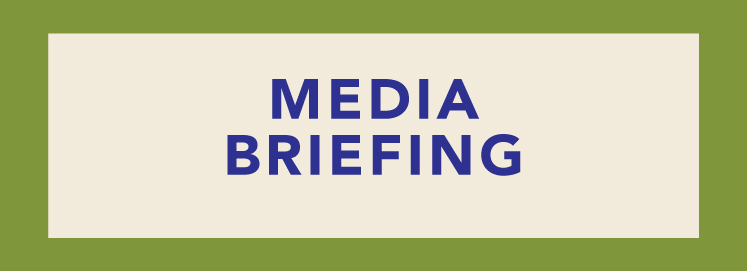 media briefing