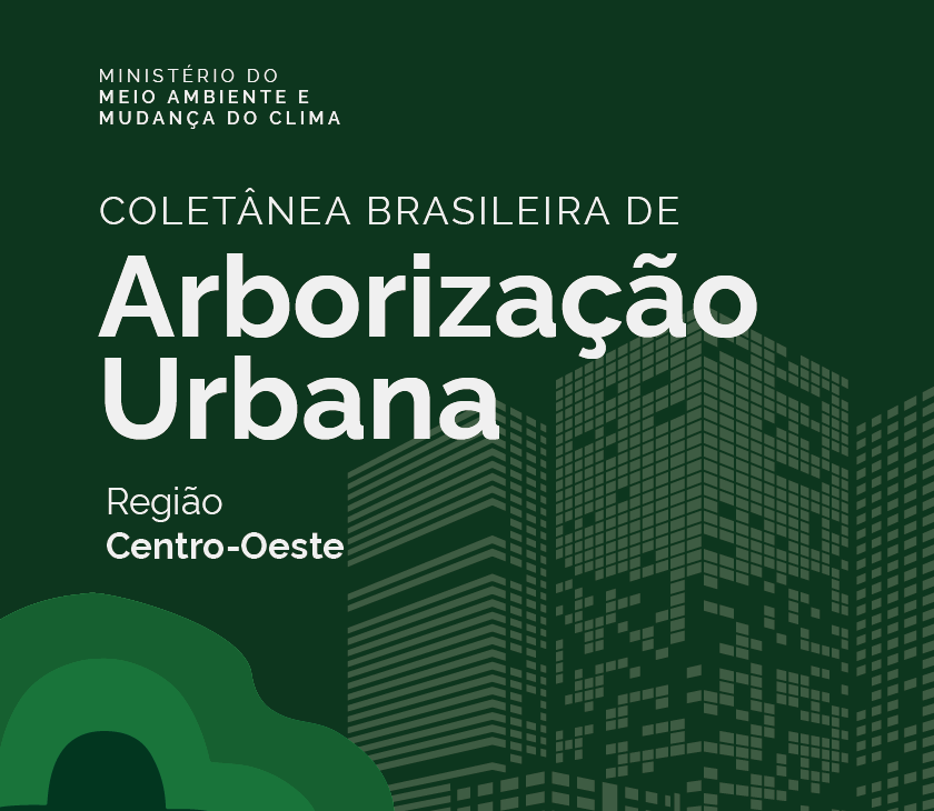coletânea arborização urbana centro oeste