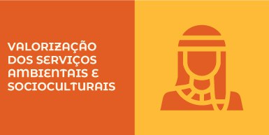 valorização dos serviços ambientais e socioculturais