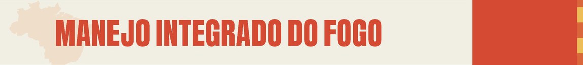 MANEJO INTEGRADO DO FOGO