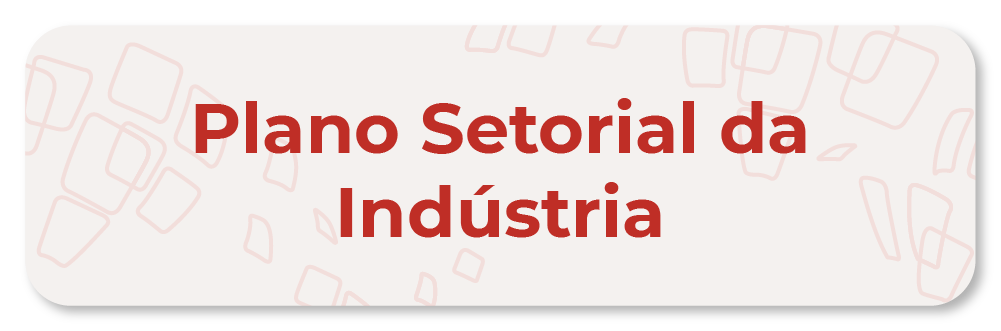 Plano Setorial da Indústria
