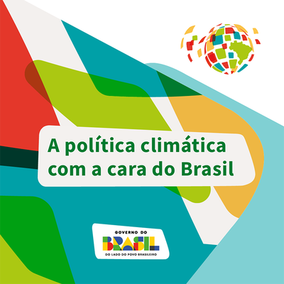 A política climática com a cara do Brasil