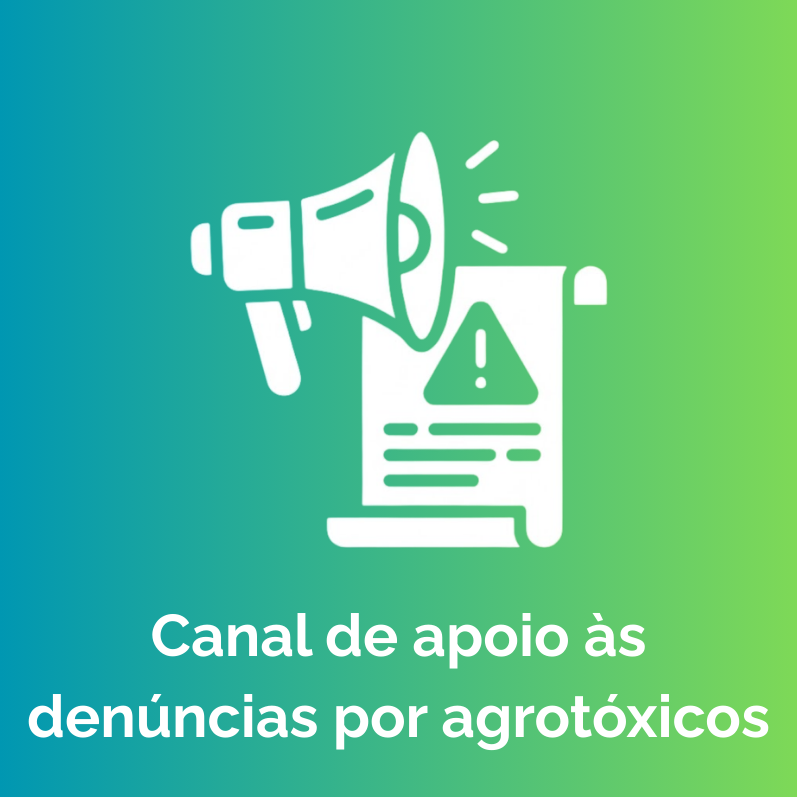 Canal de apoio à denúncias por agrotóxicos