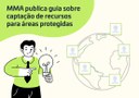 MMA-publica-guia-sobre-captação-de-recursos-para-áreas-protegidas_TELA_1100x777.jpg