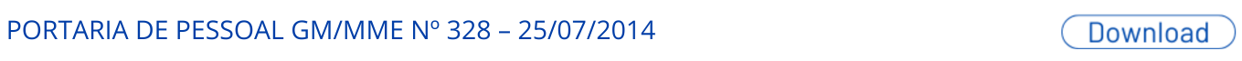 PORTARIA DE PESSOAL GM_MME Nº 328 – 25_07_2014.png