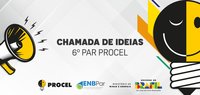 Chamada de Ideias do 6º PAR Procel incentiva participação social e inovação em eficiência energética